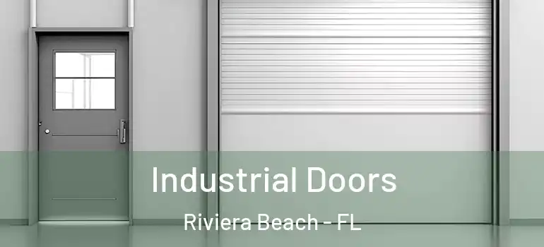  Industrial Doors Riviera Beach - FL