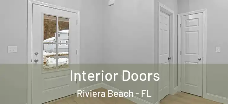  Interior Doors Riviera Beach - FL