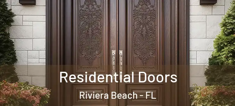  Residential Doors Riviera Beach - FL