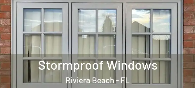  Stormproof Windows Riviera Beach - FL